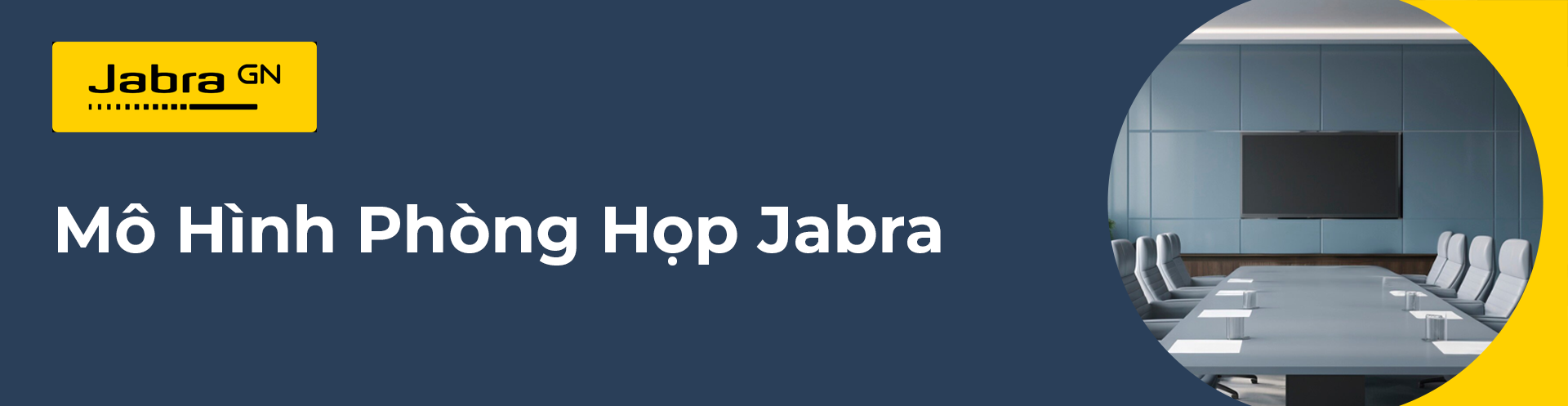 Mô Hình Phòng Họp Jabra