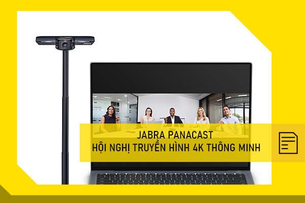 Jabra PanaCast hội nghị truyền hình 4K thông minh